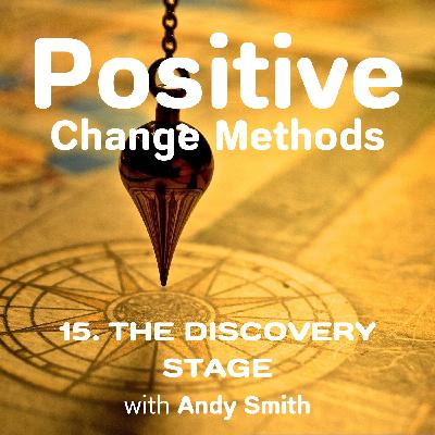 The Discovery Stage: What You Need to Do BEFORE You Plan Any Change