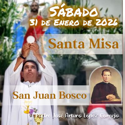 ✅ MISA DE HOY sábado 31 de Enero del 2026 - Padre Arturo Cornejo