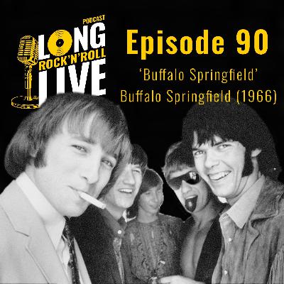90. 'Buffalo Springfield' - Buffalo Springfield (1966)