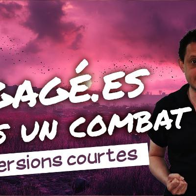 Engages dans un combat Engages dans un combat