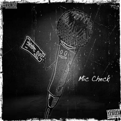 Mic Check FT. Ends π€ Mic Check FT. Ends π€