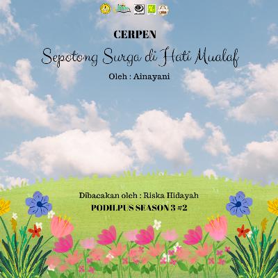 Sepotong Surga di Hati Mualaf karya Ainayani Sepotong Surga di Hati Mualaf karya Ainayani