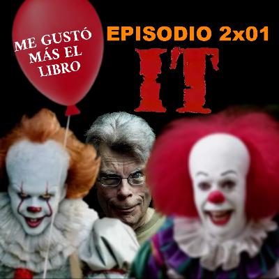 2X01 La sombra de It y sus dos versiones.