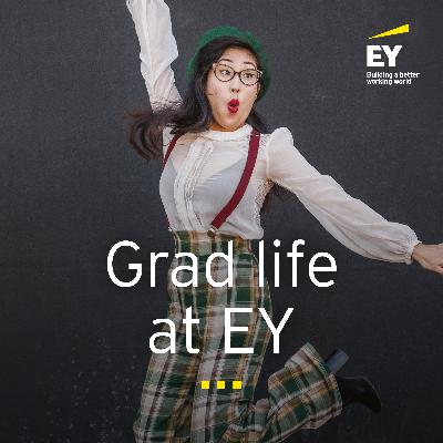#21 Grad Life at EY