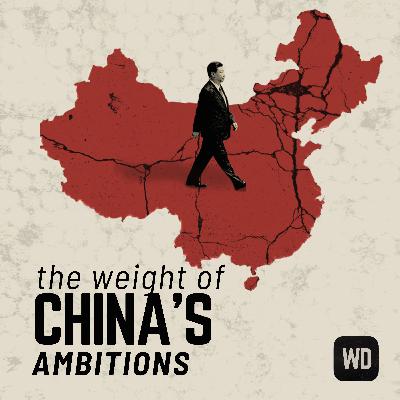 The weight of China’s ambitions