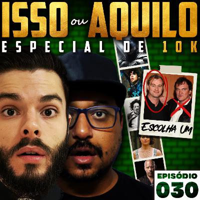 ISSO ou AQUILO no CINEMA (Especial de 10k no Spotify) | Refiews de Pimenta 030 ISSO ou AQUILO no CINEMA (Especial de 10k no Spotify) | Refiews de Pimenta 030