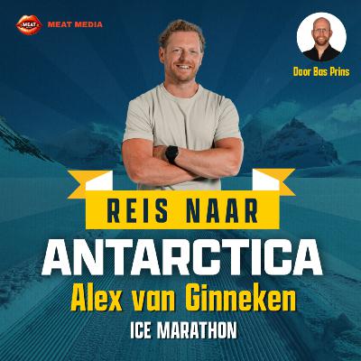 Van Groningen naar Antarctica: Alex van Ginneken is klaar voor de ICE Marathon