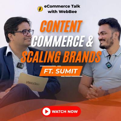 Content, Commerce & Scaling Brands: Sumit Multi-Brand Playbook Content, Commerce & Scaling Brands: Sumit Multi-Brand Playbook