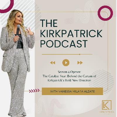 The Catalyst Year: Inside the New Kirkpatrick