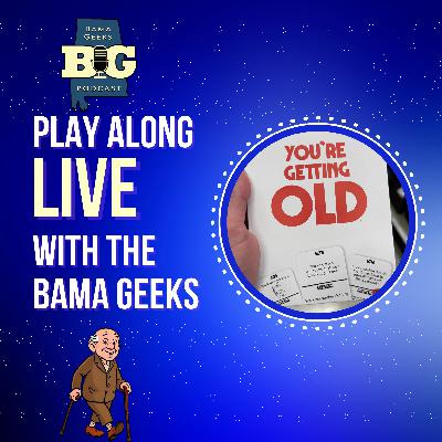 Ep. 101: Old People Playing New Games