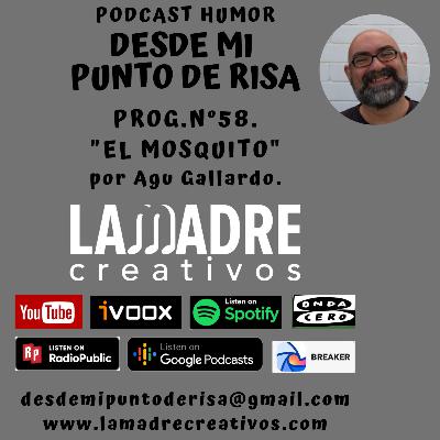 58_EL MOSQUITO. 58_EL MOSQUITO.