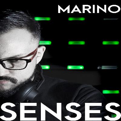 Senses Radioshow #53 Special Guest MARINO Senses Radioshow #53 Special Guest MARINO