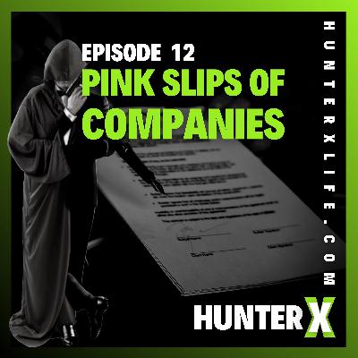 Pink Slips of Companies