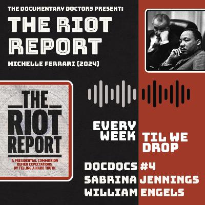 DocDocs #4: The Riot Report: Lyndon Johnson, the Newark Riots, MLK/Malcolm X, the Kerner Commission, Redlining, Vietnam and Civil Rights, Militarized Police, Jimmy Baldwin, and the End of Jim Crow