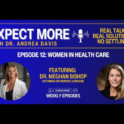 Women In Sports Medicine - Dr. Meghan Bishop