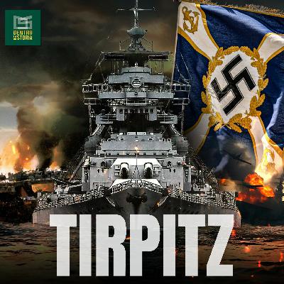 La Nave Maledetta di Hitler: TIRPITZ La Nave Maledetta di Hitler: TIRPITZ