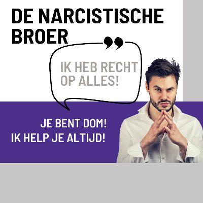 Hoe om te gaan met een narcistische broer? 5 effectieve tips die helpen!