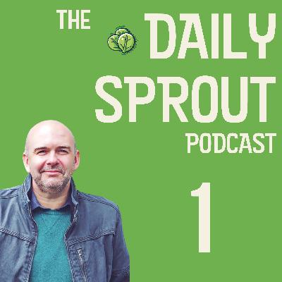 Welcome to the Daily Sprout - The Daily Sprout