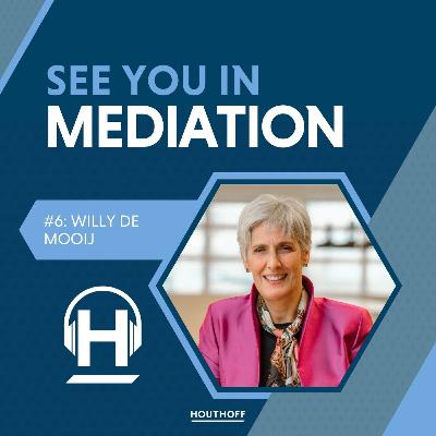 See you in Mediation I #6 Willy de Mooij -Hoe verschillen Nederlandse en Angelsaksische mediation?