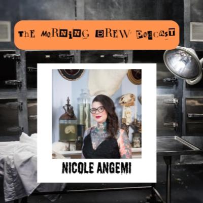 Episode 74 - Lets Talk About Autopsies (with Nicole Angemi)