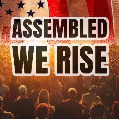 ICYMI on YouTube: Assembled We Rise ICYMI on YouTube: Assembled We Rise