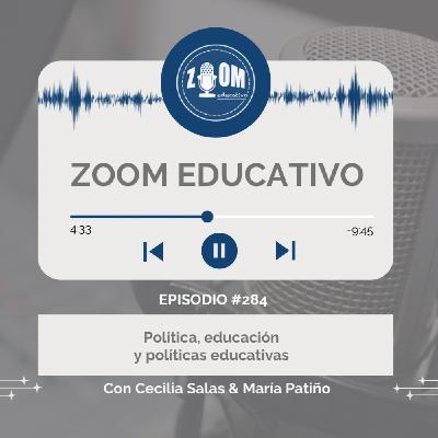 Ep 284 Política, educación y políticas educativas Ep 284 Política, educación y políticas educativas