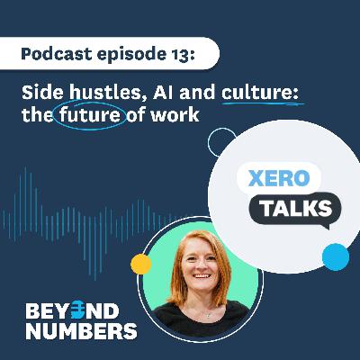 Side hustles, AI and culture: the future of work