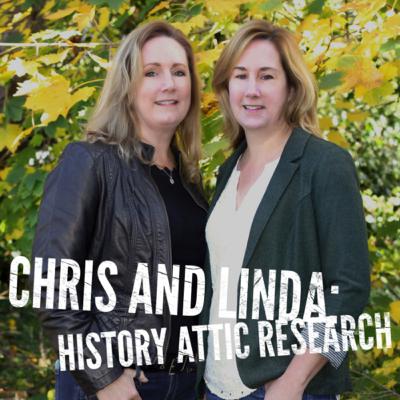 Episode 19- Linda and Chris: History Attic Research