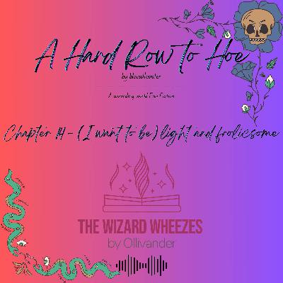 A Hard Row to Hoe - Chapter 14 A Hard Row to Hoe - Chapter 14