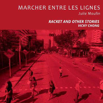 Racket and other stories de Vicky Chong - Bienvenue à Singapour !