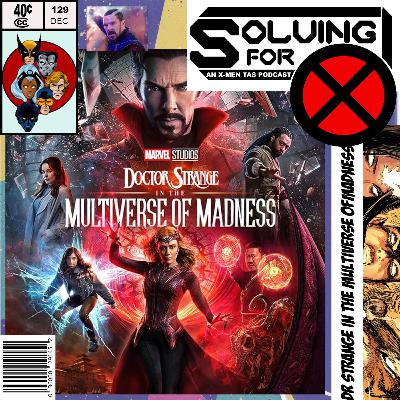 MCU: Doctor Strange in the Multiverse of Madness MCU: Doctor Strange in the Multiverse of Madness