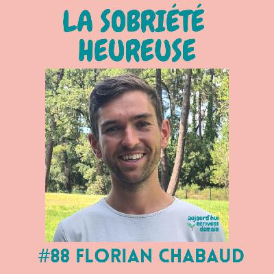 #88 L’économie circulaire : une voie vers la sobriété heureuse ? | Florian Chabaud