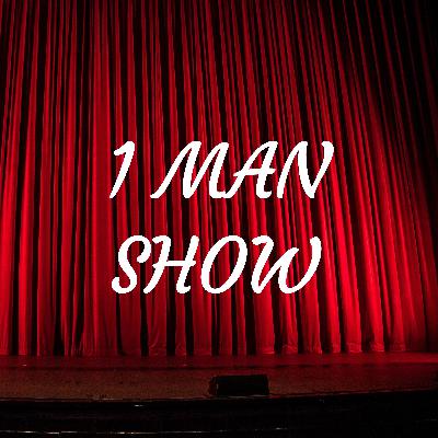 1 MAN SHOW  (Trailer)