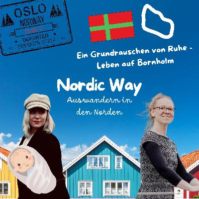 Folge 75 - Das Grundrauschen von Ruhe - Leben auf Bornholm