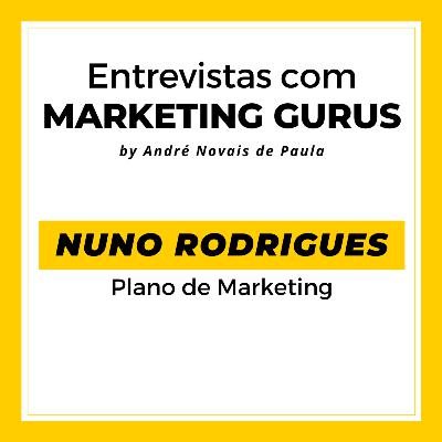 #24 Nuno Rodrigues - Plano de Marketing