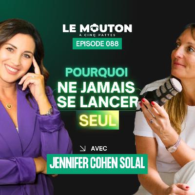 #EP88 Lancement d’une plateforme de ventes privées premium au Moyen Orient avec Jennifer Cohen Solal
