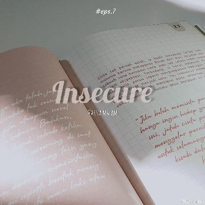 #7 Insecure