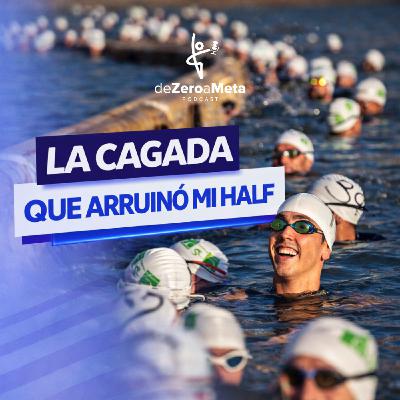 #59 La cagada que arruinó mi Half (y 5 errores que puedes evitar)