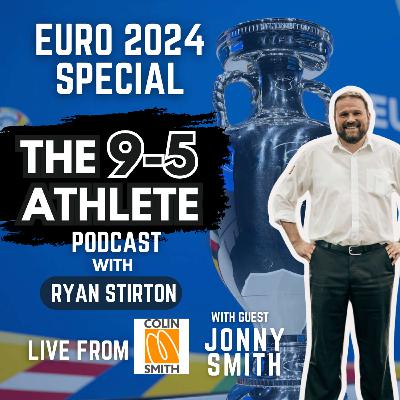 107 - Scotland Euro 2024 Special With Jonny Smith