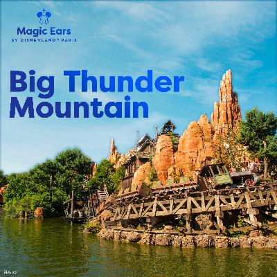 L’histoire de Big Thunder Mountain L’histoire de Big Thunder Mountain
