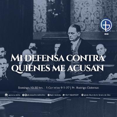 Mi defensa contra quienes me acusan | 1 Cor 9: 1 – 27 | Audio Domingo 26 Noviembre 2023