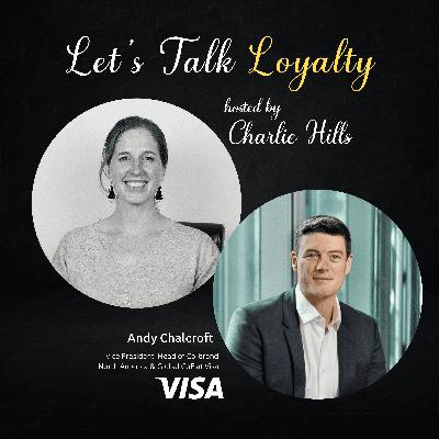 Visa’s Andy Chalcroft: Co-Brands, Loyalty Programs, and Engaging the Next Generation (#699)