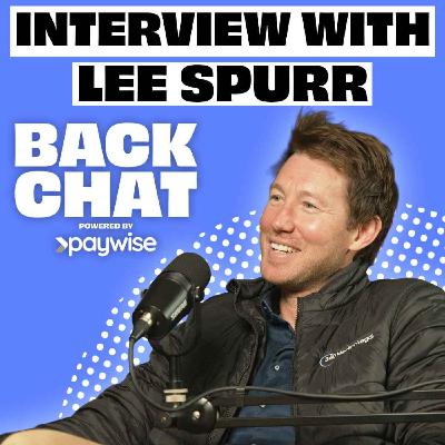 BackChat with Lee Spurr