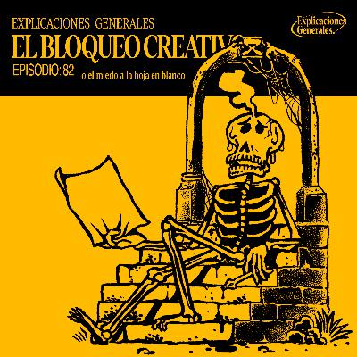 EG82 - El bloqueo creativo