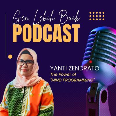 EP 77 - The Power of Mind Programming