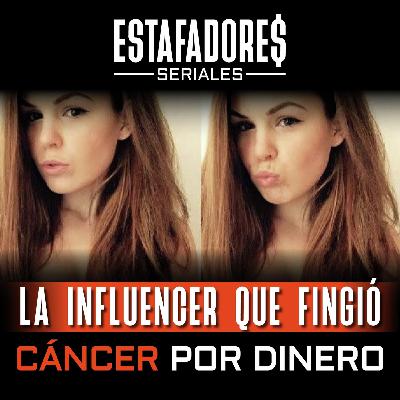 La influencer que fingió cáncer por dinero