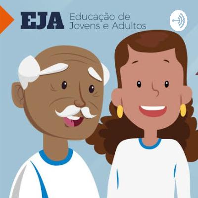 A EDUCAÇÃO DE JOVENS E ADULTOS
