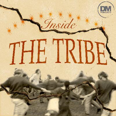 Inside the Tribe Bonus Episode 2