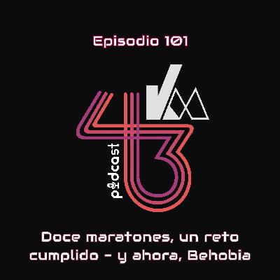 #101 Doce maratones, un reto cumplido - y ahora toca Behobia #101 Doce maratones, un reto cumplido - y ahora toca Behobia