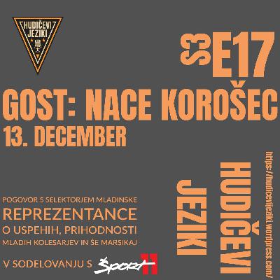 S3E17: Gost - Nace Korošec